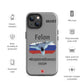 Felon Patriot iPhone Case